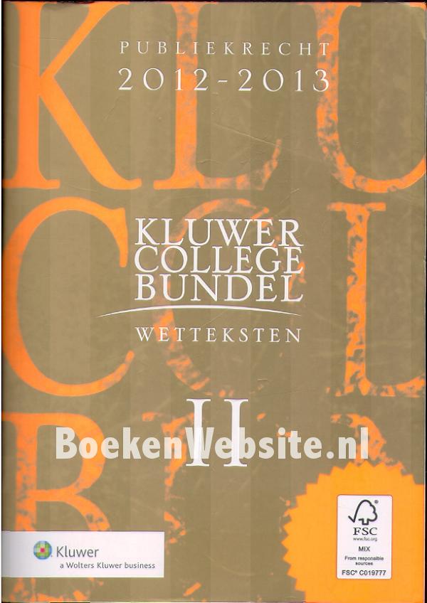 Kluwer college bundel, wetteksten II, Michiels F.C.A.M. BoekenWebsite.nl