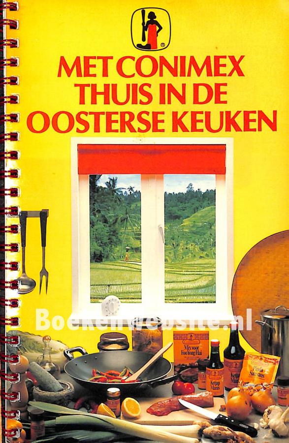 Met Conimex thuis in de oosterse keuken BoekenWebsite.nl