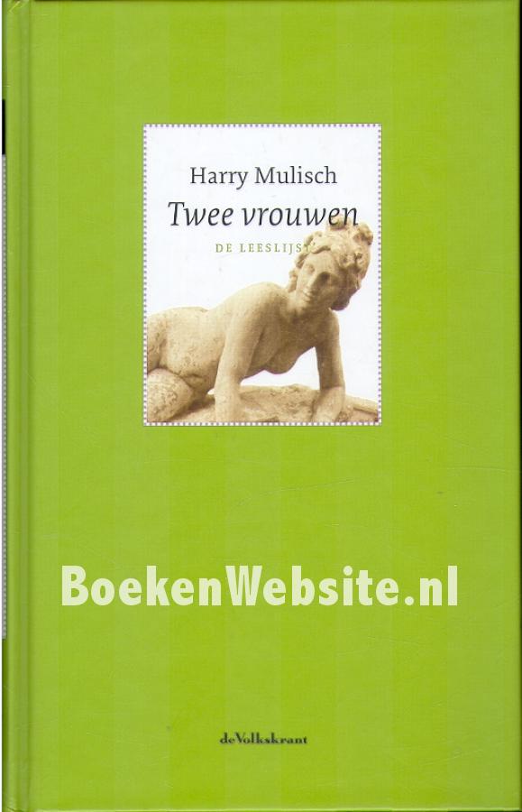 Twee Vrouwen Mulisch Harry Boekenwebsitenl 8853