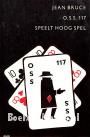 0895 O.S.S. 117 speelt hoog spel