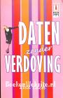 Daten zonder verdoving