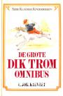 De grote Dik Trom omnibus