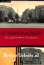 De Transvaalbuurt, een geschiedenis vol idealen