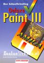 Der Schnelleinstieg Deluxe  Paint III Amiga