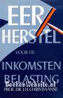 Eerherstel voor de inkomsten-belasting