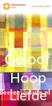 Geloof-Hoop-Liefde