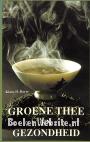 Groene thee en gezondheid