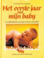 Het eerste jaar van mijn baby