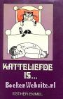 Katteliefde is...