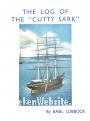 The Log of the "Cutty Sark"