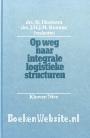 Op weg naar integrale logitieke structuren