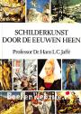 Schilderkunst door de eeuwen heen