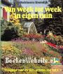 Van week tot week in eigen tuin