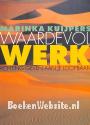 Waardevol werk