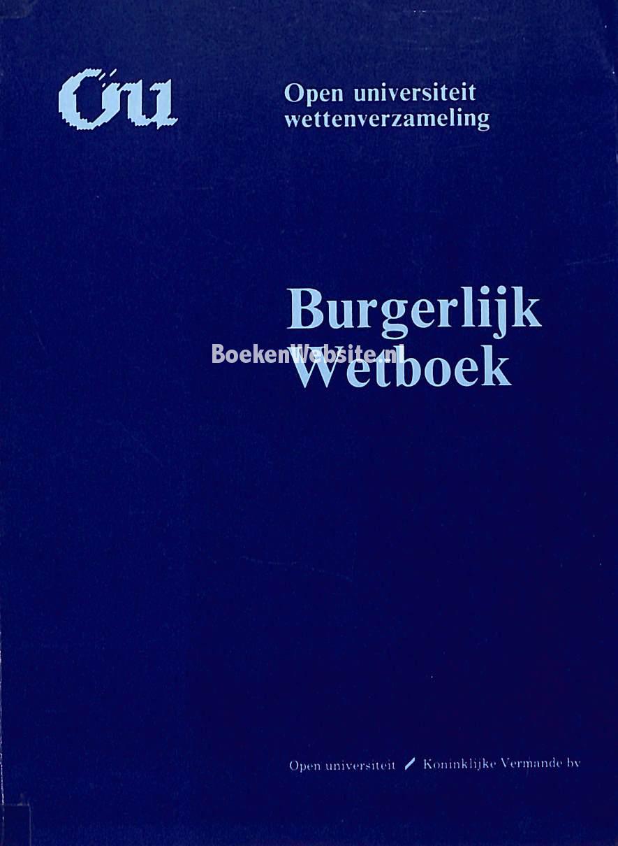 Burgerlijk Wetboek, Wessels B. | BoekenWebsite.nl