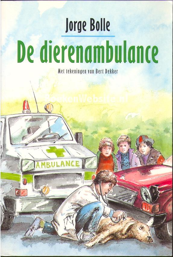 De Dierenambulance, Bolle Jorge | BoekenWebsite.nl