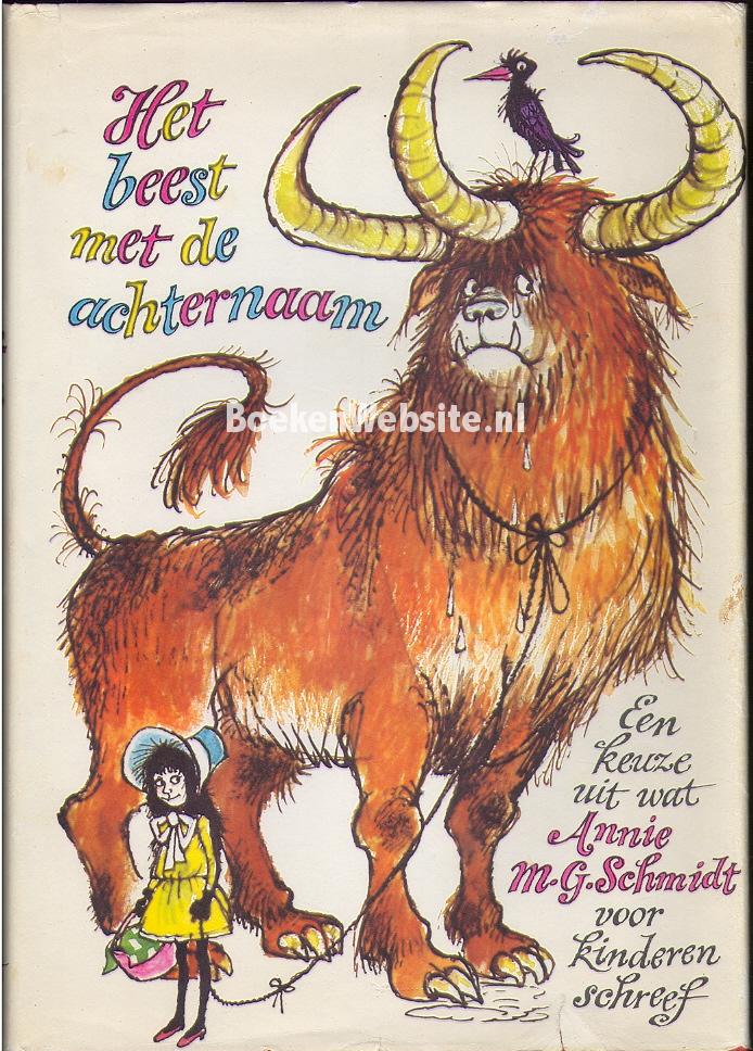 Het Beest Met De Achternaam Annie Mg Schmidt Boeken Websitenl 