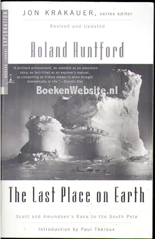 The Last Place on Earth by Roland Huntford
