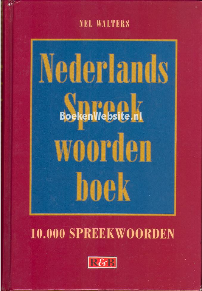 Nederlands Spreekwoorden-boek, Walters Nel | BoekenWebsite.nl