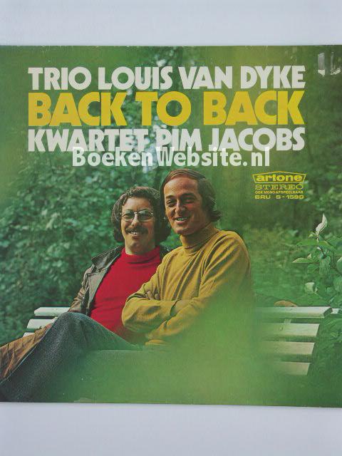 Trio Louis van Dyke, Kwartet Pim Jacobs / Back to Back