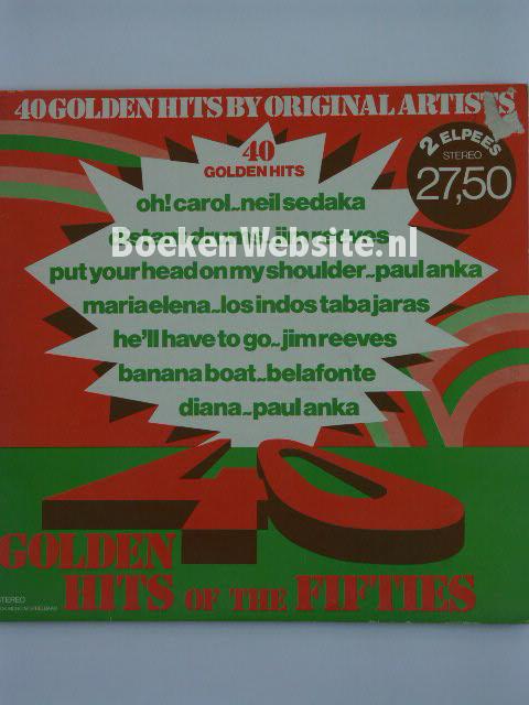 40 Golden Hits by Original Artist