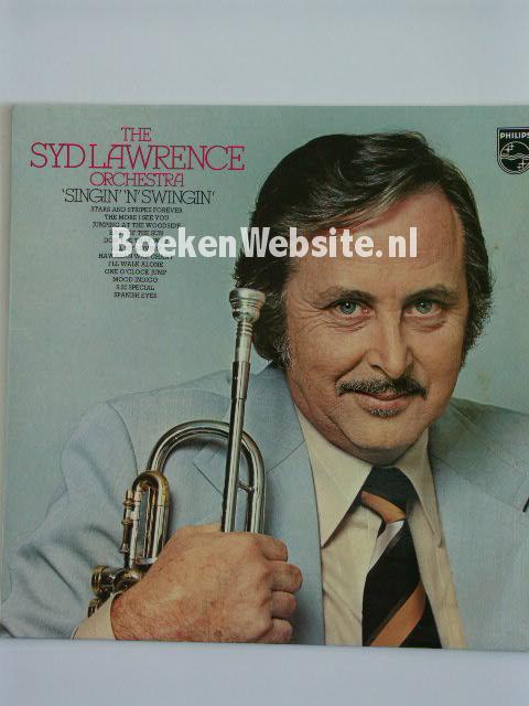 The Syd Lawrence Orchestra / Singin 'n Swingin