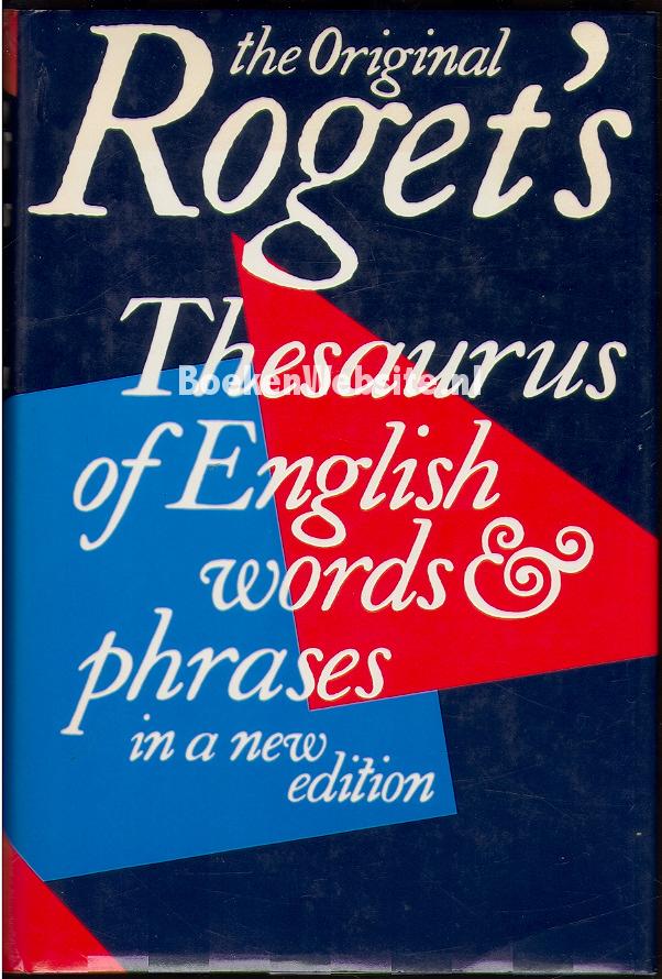 Roget's Thesaurus Of English Words And Phrases, Kirkpatrick Betty ...